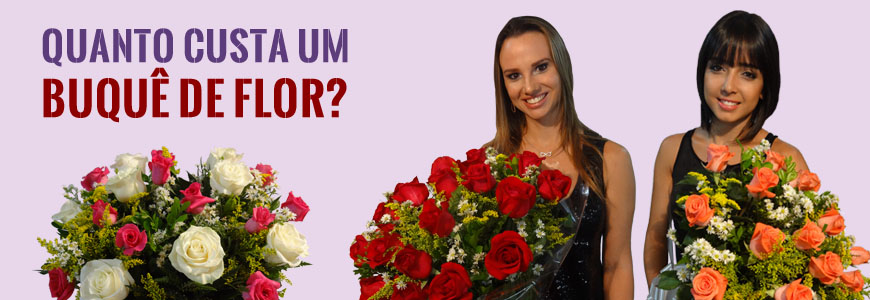 Quanto custa um buquê de flores?