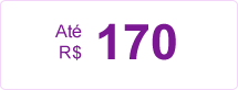 Até R$ 170,00